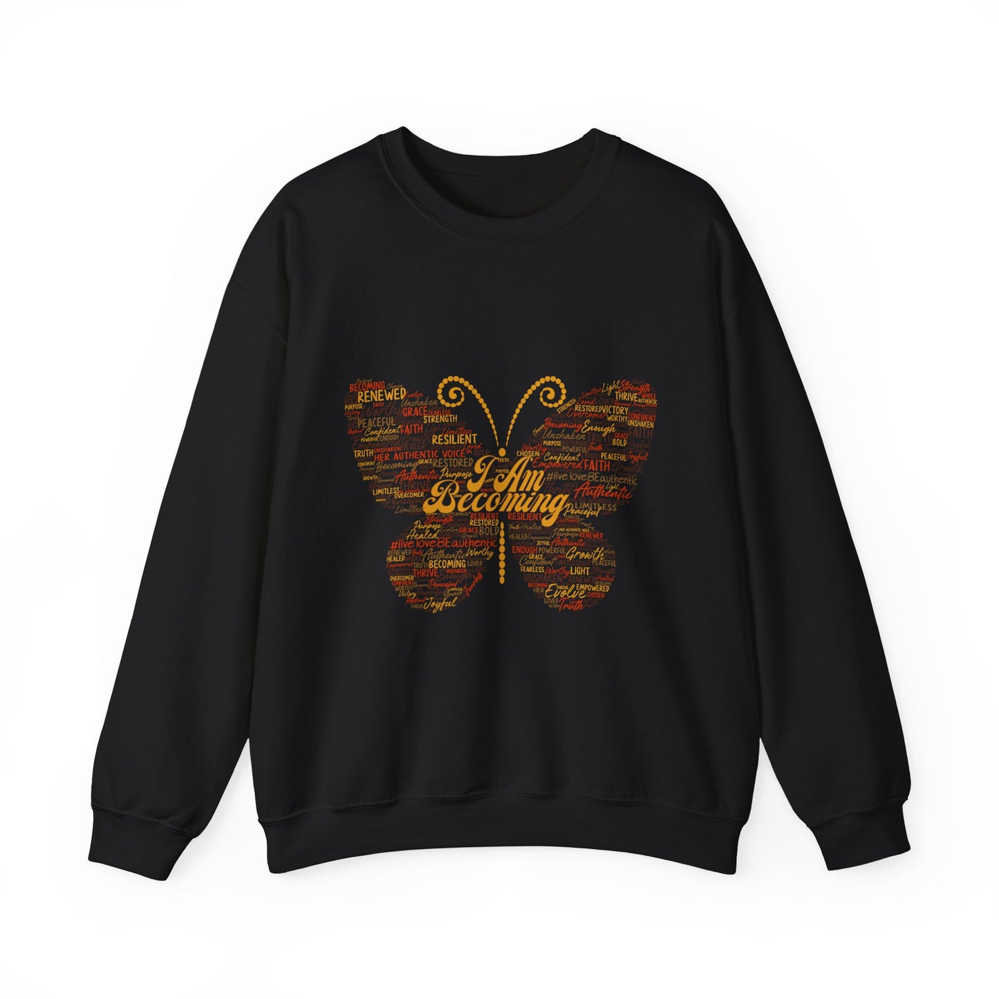 "I am Becoming" Signature Empowerment Sweatshirt - Women Inspiration