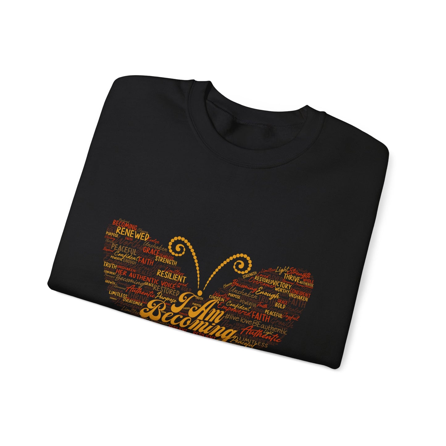 "I am Becoming" Signature Empowerment Sweatshirt - Women Inspiration