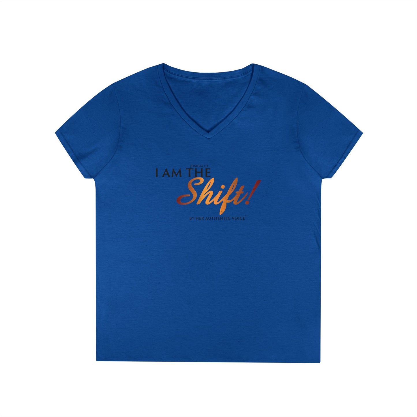 I Am the Shift! V-Neck Tee — Inspirational Christian Joshua 1:3 Shirt