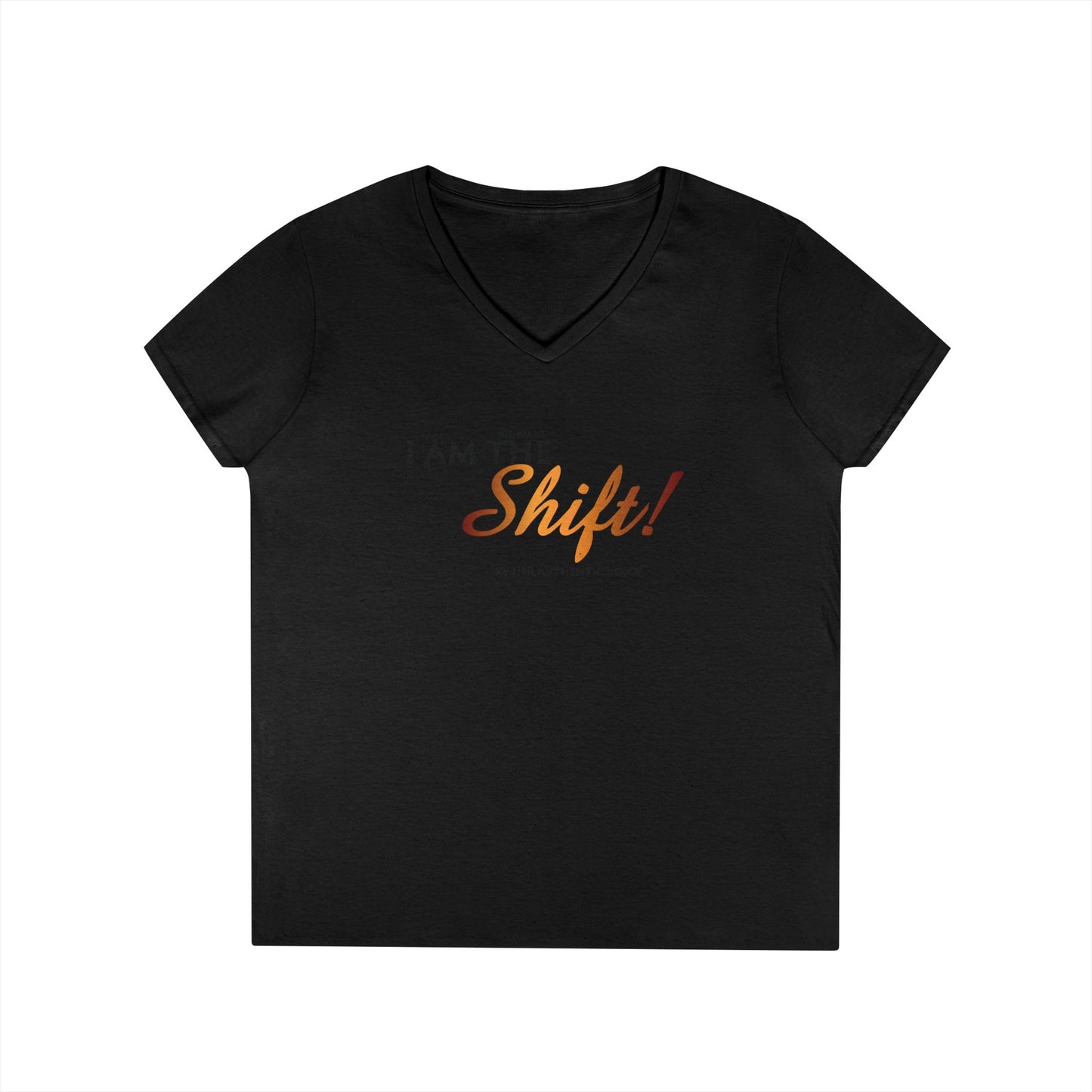 I Am the Shift! V-Neck Tee — Inspirational Christian Joshua 1:3 Shirt