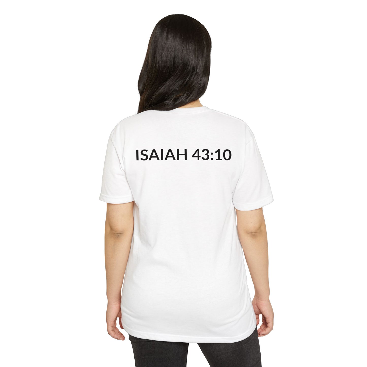 "I Am the Proof!"  Isaiah 43:10 T-Shirt