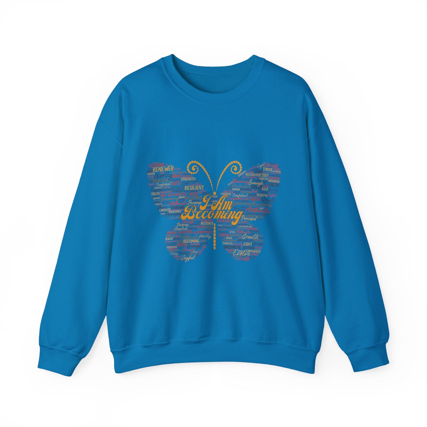 "I am Becoming" Signature Empowerment Sweatshirt - Women Inspiration