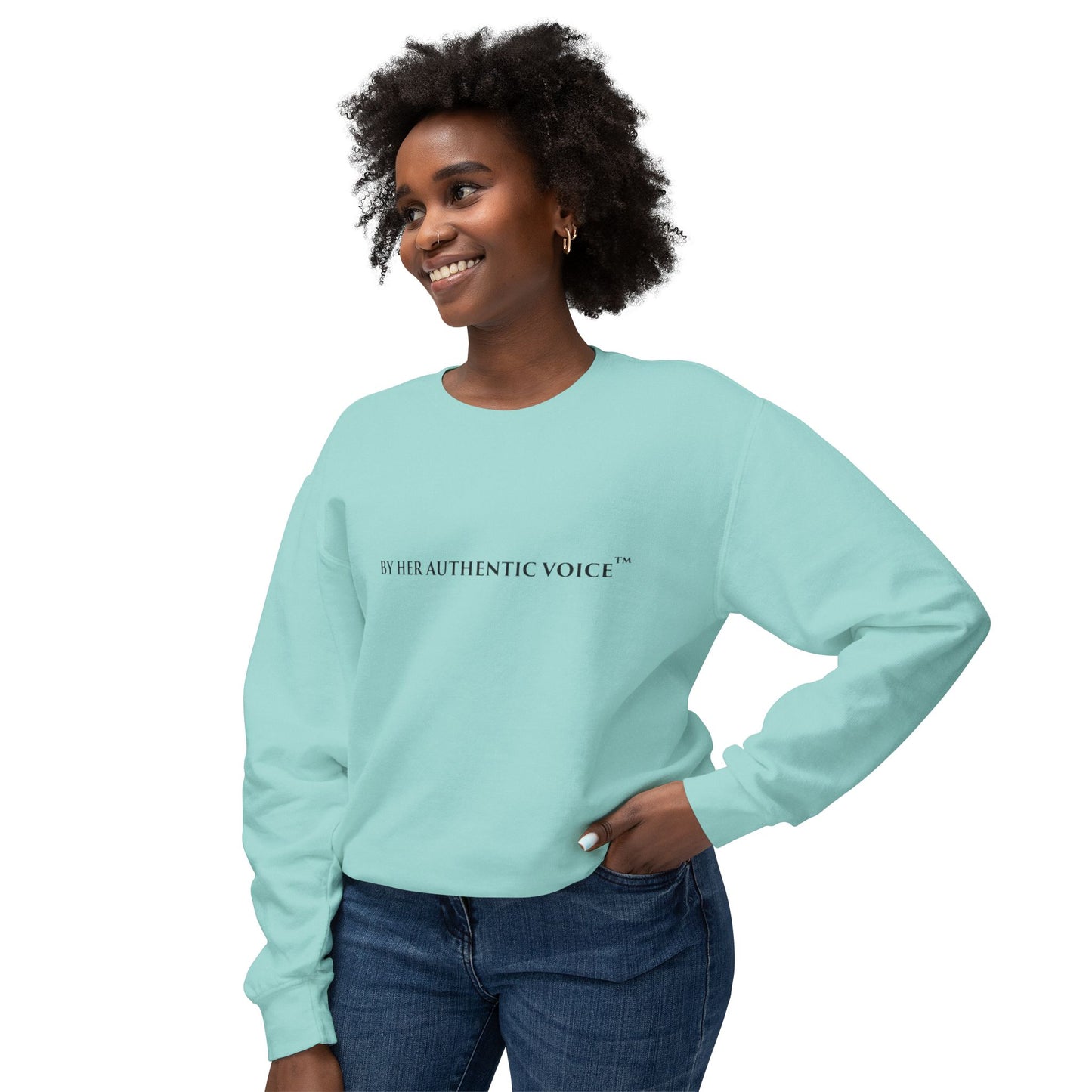 Crewneck Sweatshirt — "By Her Authentic Voice"