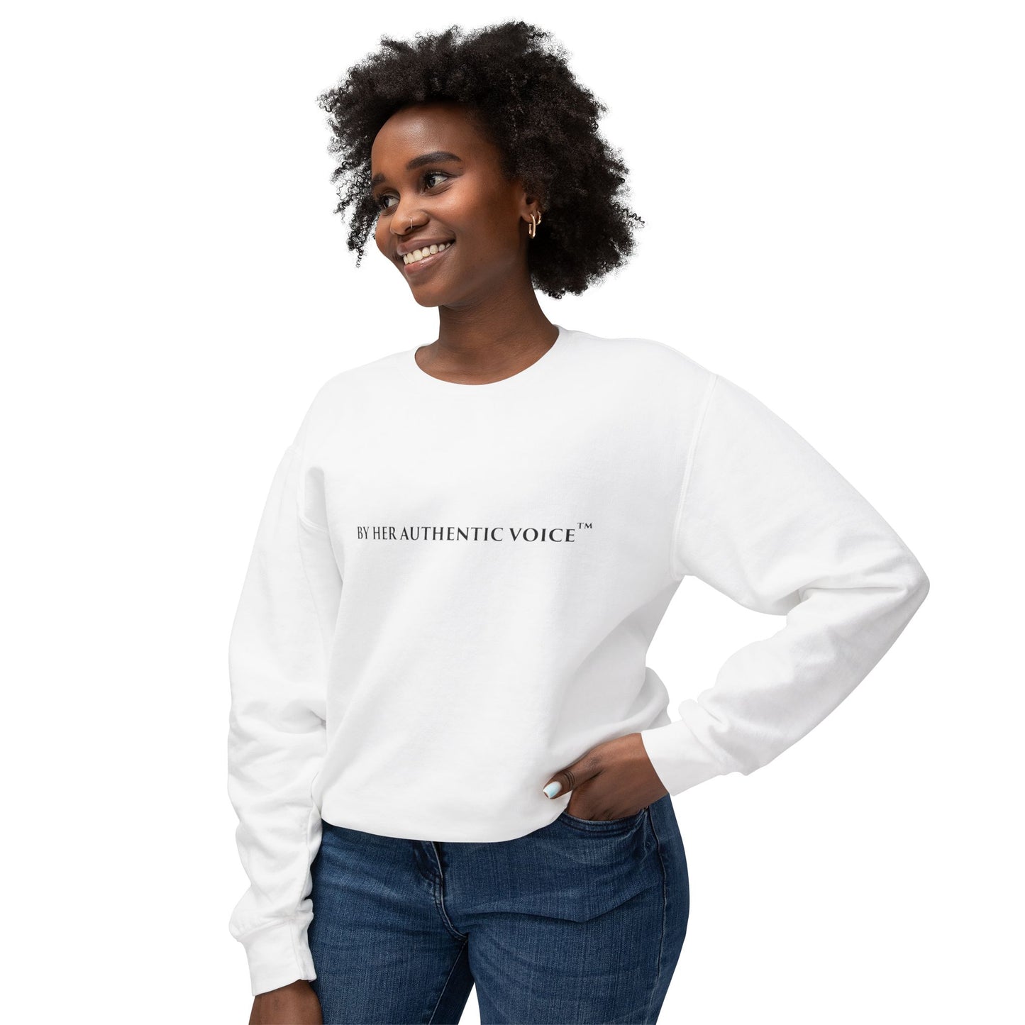 Crewneck Sweatshirt — "By Her Authentic Voice"