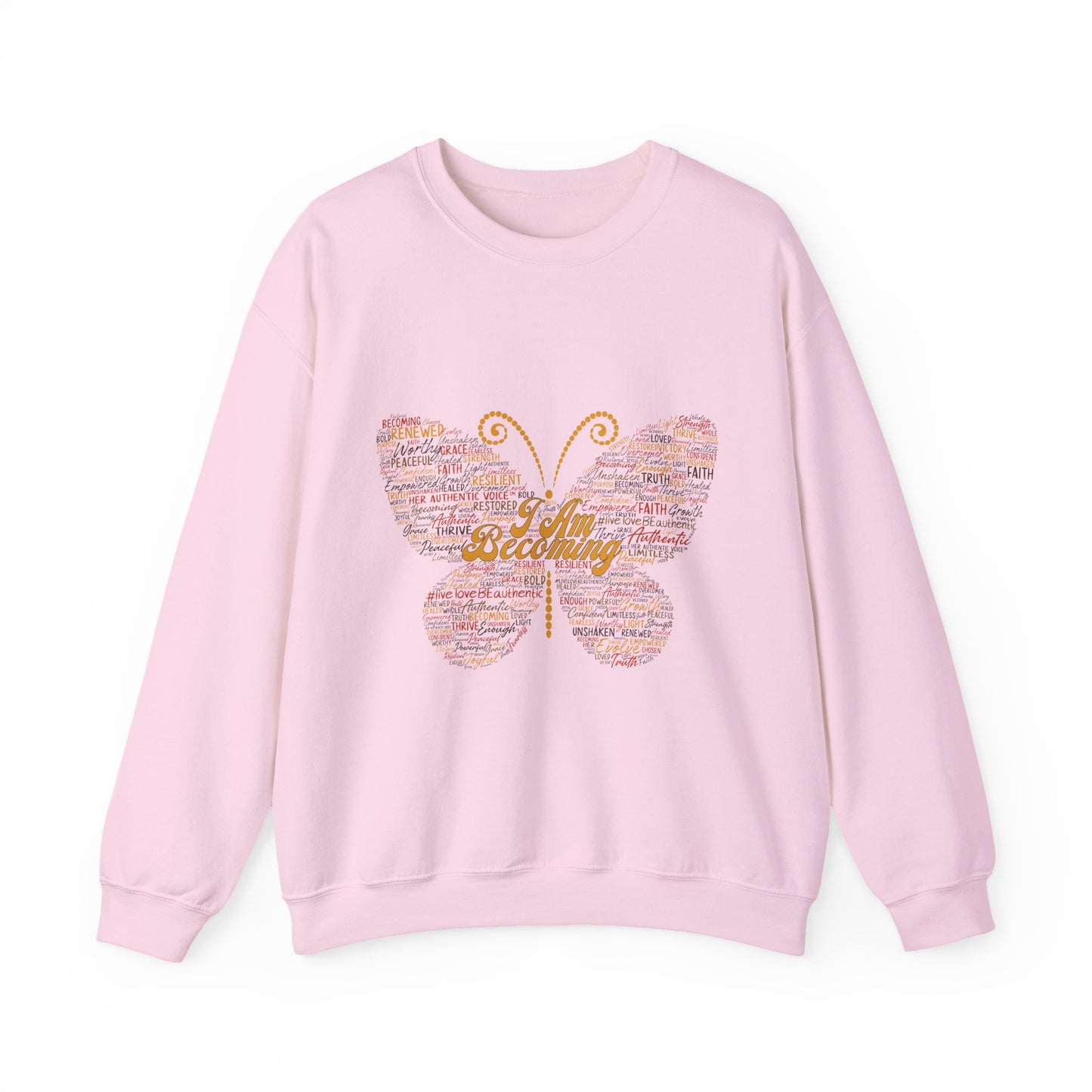 "I am Becoming" Signature Empowerment Sweatshirt - Women Inspiration