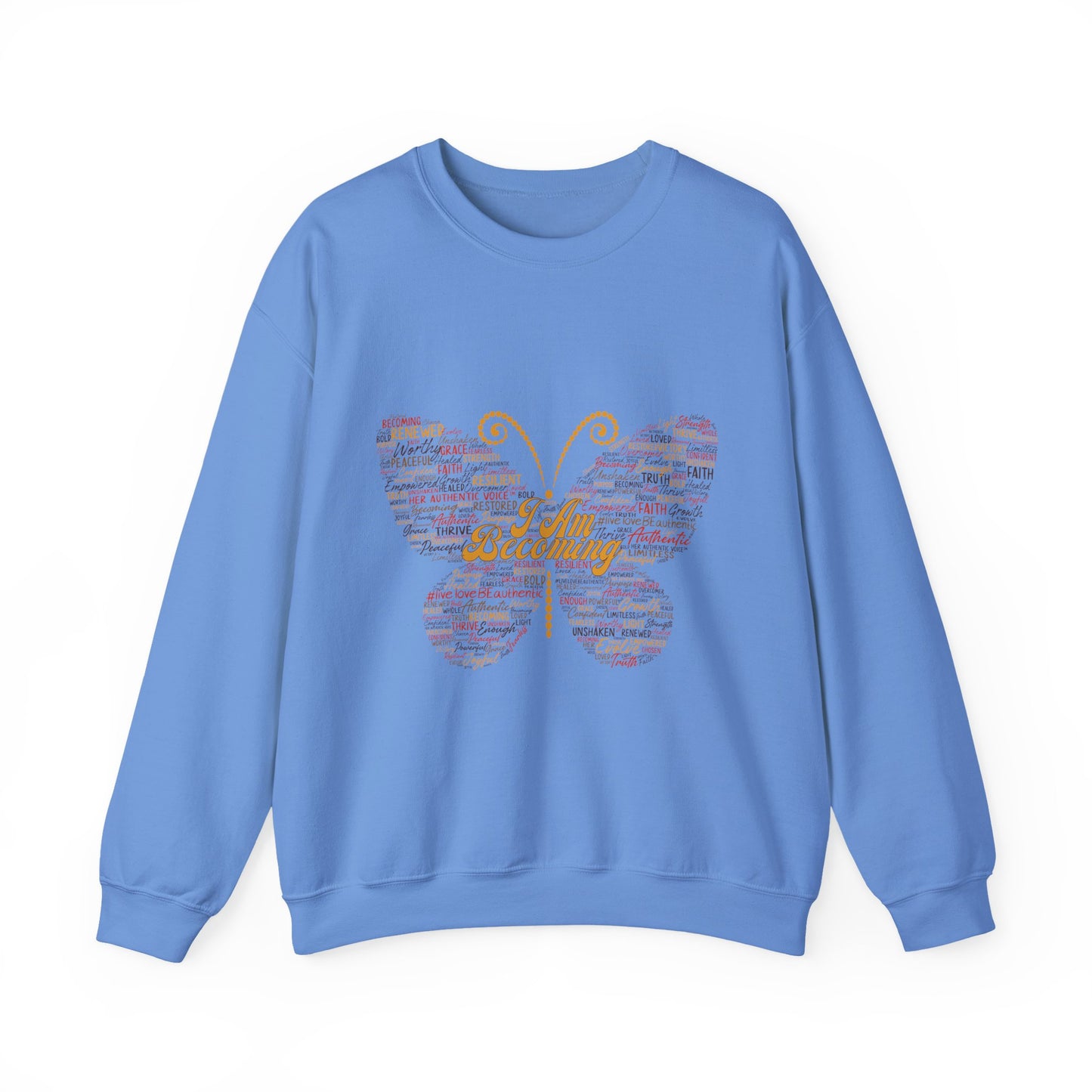 "I am Becoming" Signature Empowerment Sweatshirt - Women Inspiration