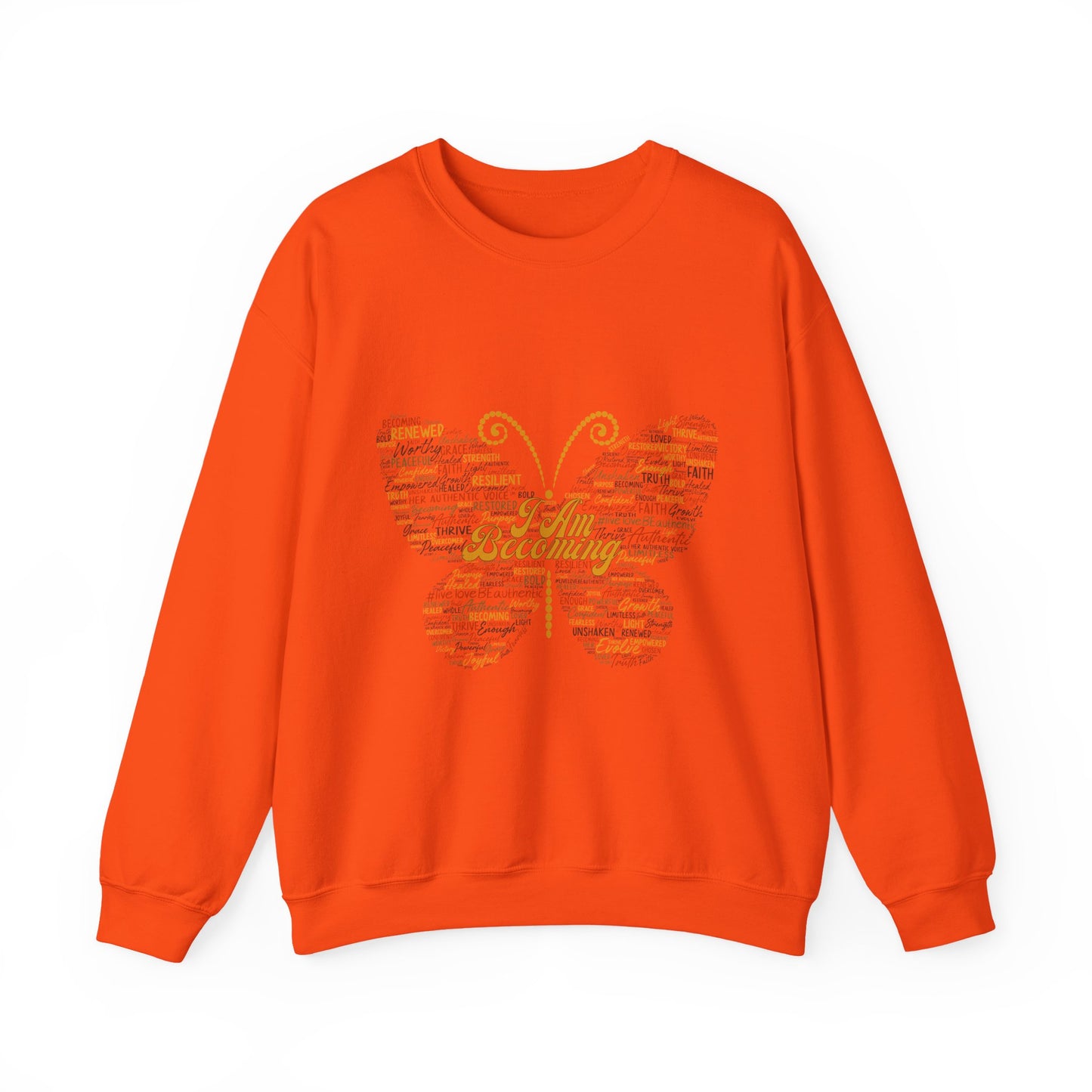 "I am Becoming" Signature Empowerment Sweatshirt - Women Inspiration