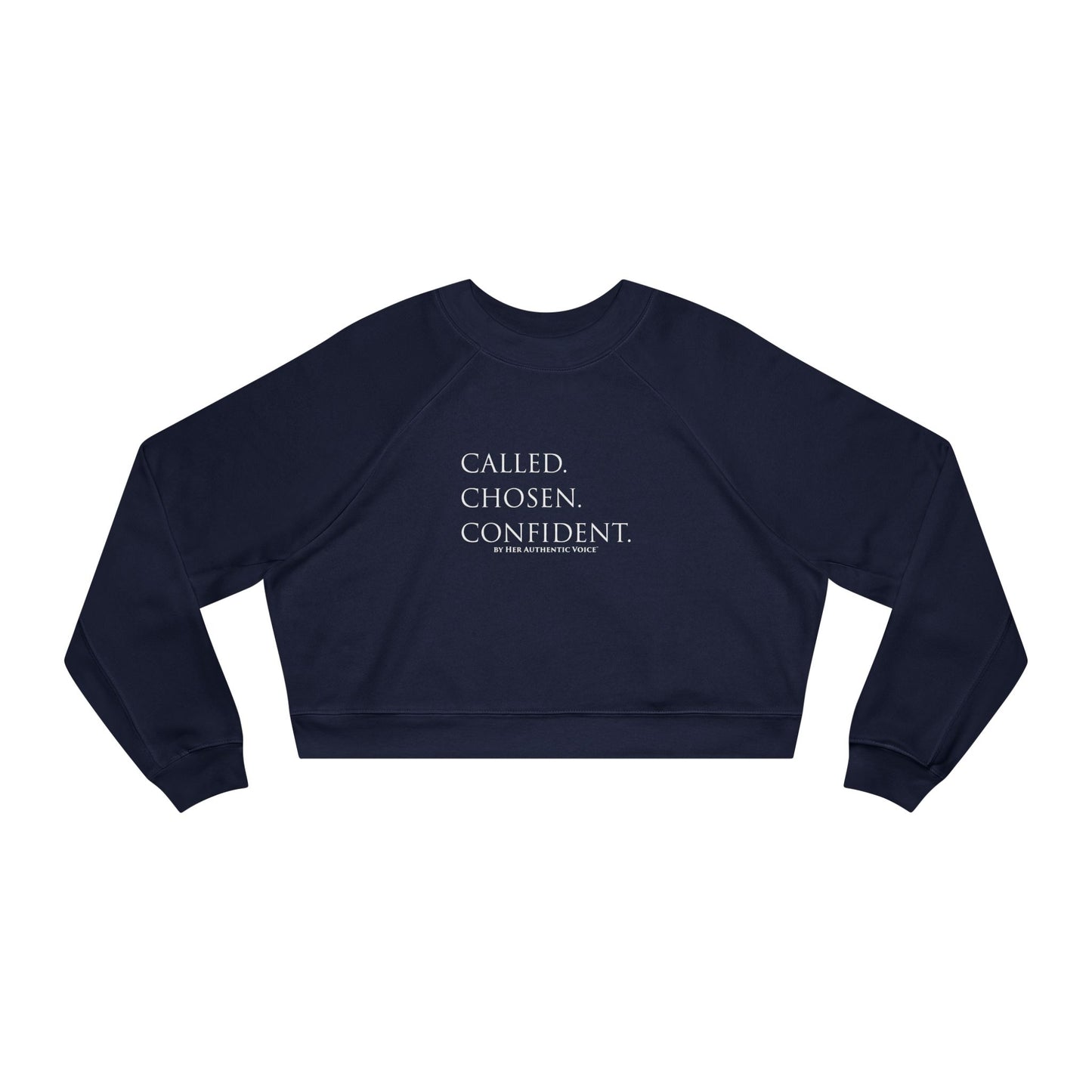 Called. Chosen. Confident. Crop Hoodie — Inspirational Women's Cropped Hoodie