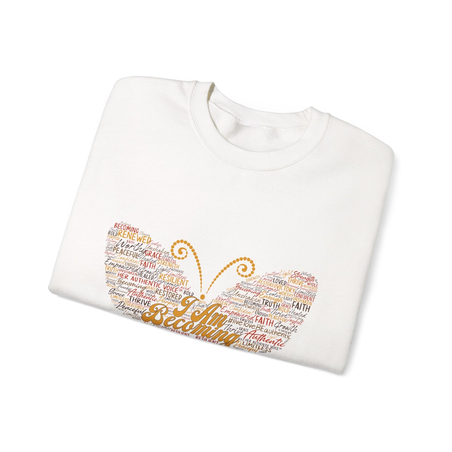 "I am Becoming" Signature Empowerment Sweatshirt - Women Inspiration